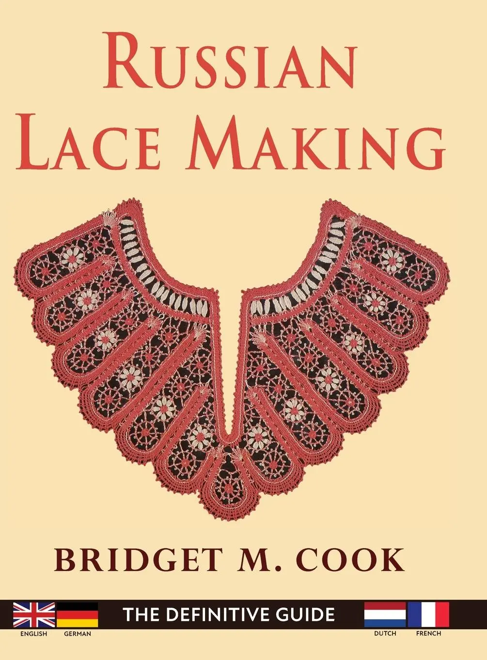 Cover: 9781648370281 | Russian Lace Making (English, Dutch, French and German Edition) | Cook