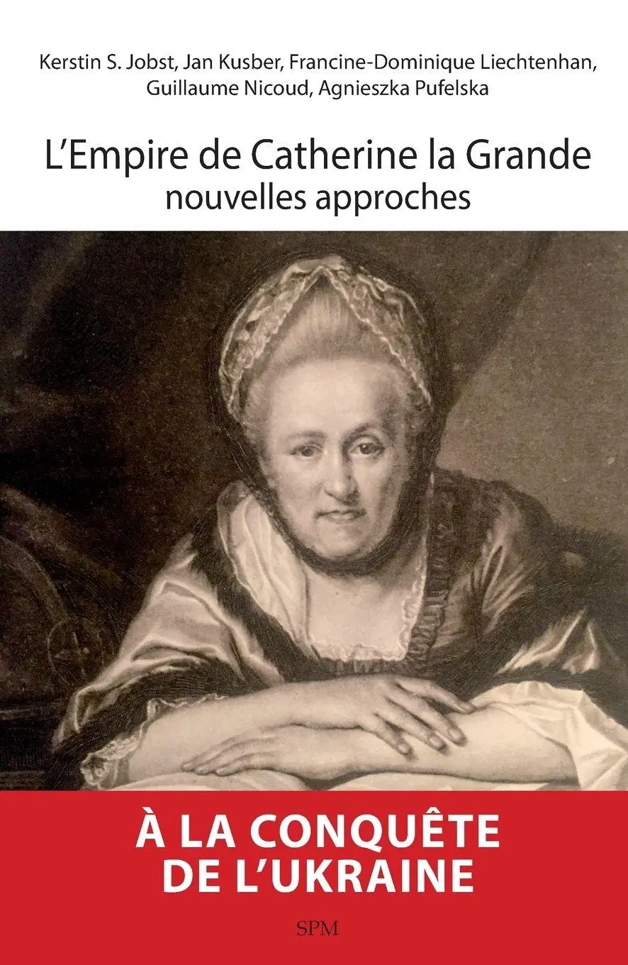 Cover: 9782379990281 | L'Empire de Catherine la Grande, nouvelles approches | Taschenbuch