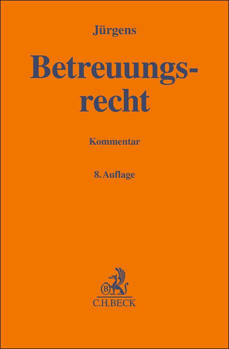 Cover: 9783406820281 | Betreuungsrecht | Dagmar Brosey | Buch | Gelbe Erläuterungsbücher