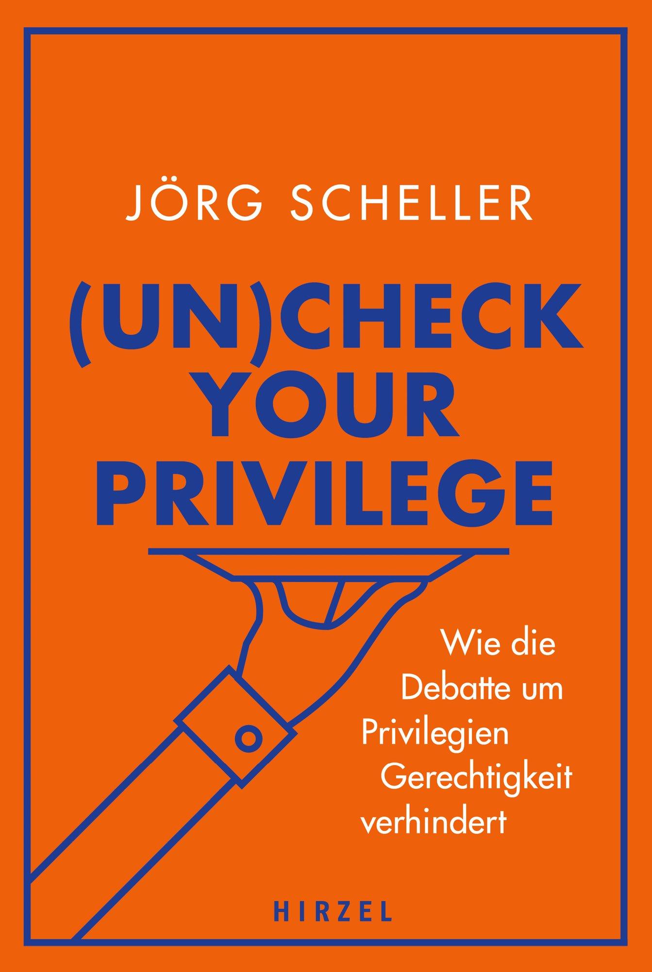 Cover: 9783777630281 | (Un)check your privilege | Jörg Scheller | Buch | 152 S. | Deutsch