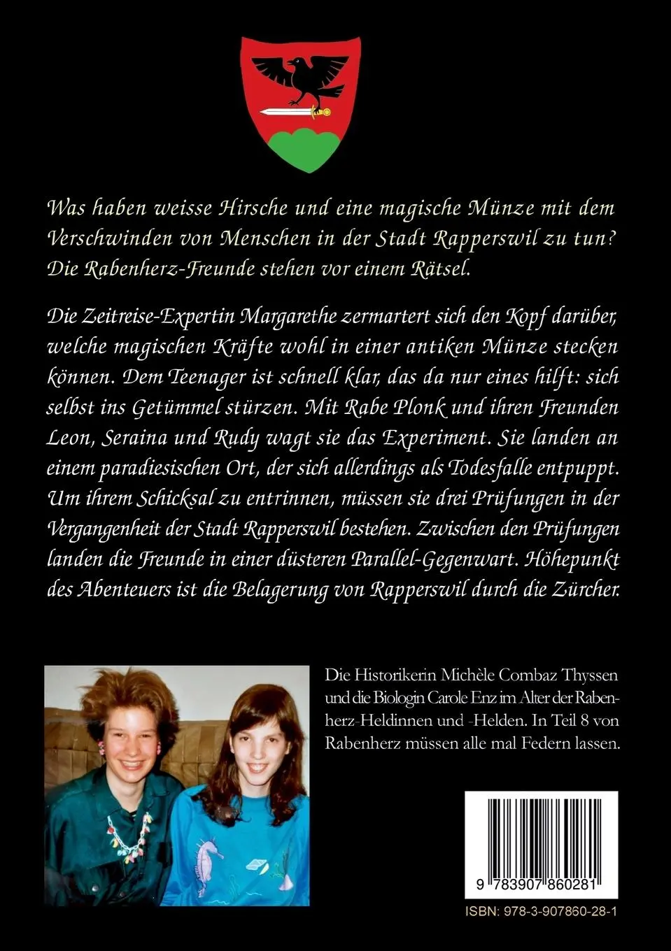 Rückseite: 9783907860281 | Rabenherz und die weissen Hirsche von Rapperswil | Carole Enz (u. a.)