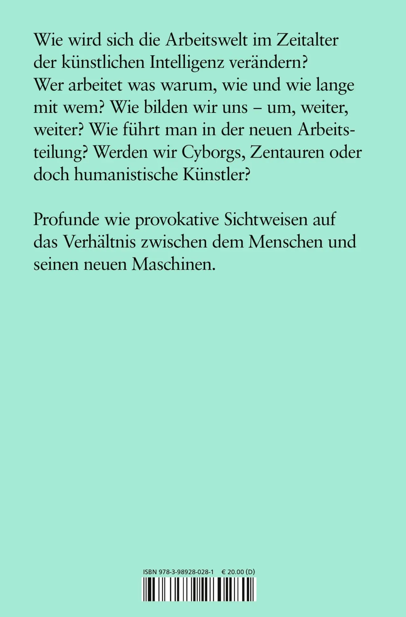 Rückseite: 9783989280281 | Die Arbeit | Stephan A. Jansen (u. a.) | Buch | 128 S. | Deutsch
