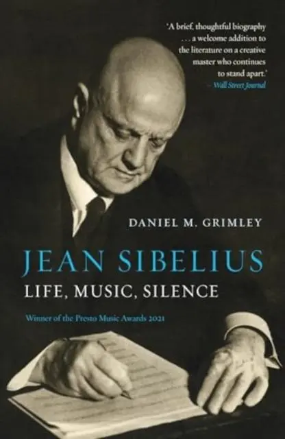 Cover: 9781836390381 | Jean Sibelius | Life, Music, Silence | Daniel M. Grimley | Taschenbuch
