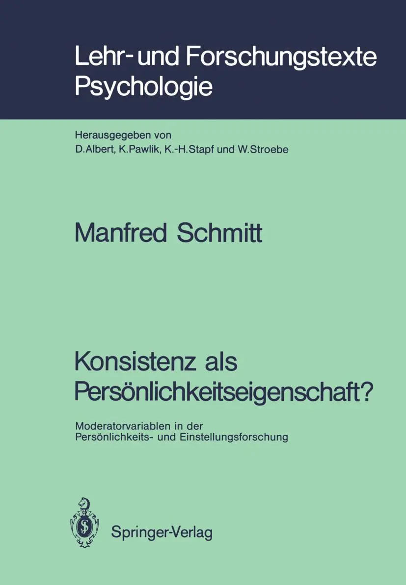 Cover: 9783540530381 | Konsistenz als Persönlichkeitseigenschaft? | Manfred Schmitt | Buch