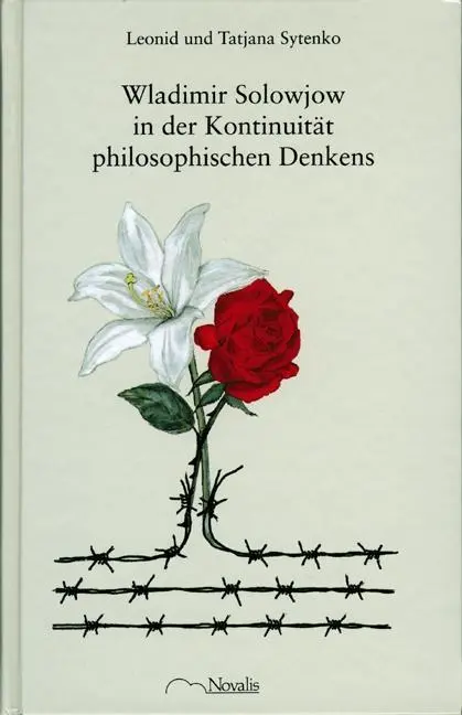 Cover: 9783907160381 | Wladimir Solowjow in der Kontinuität philosophischen Denkens | Sytenko