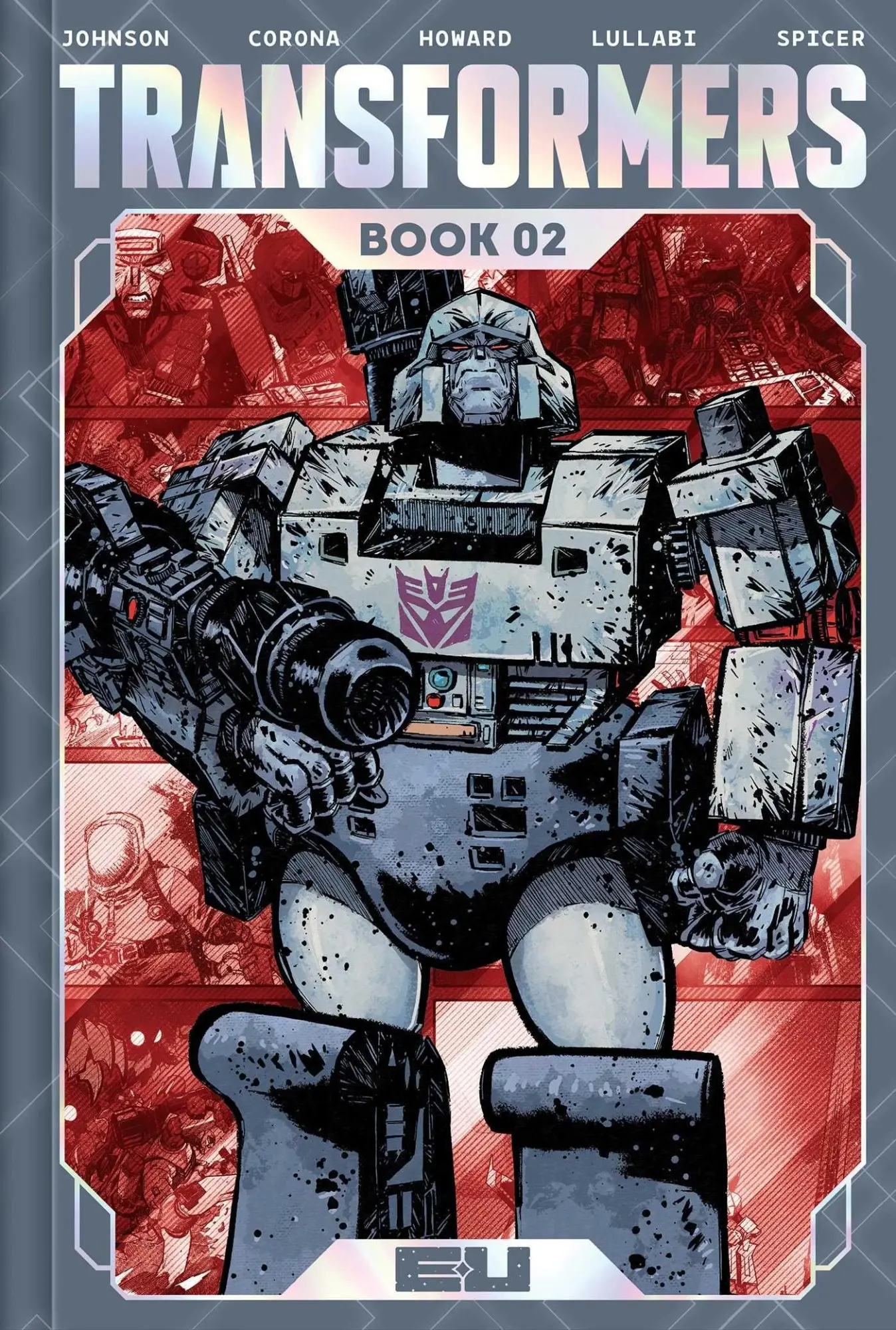 Cover: 9781534330481 | Transformers Deluxe Edition Book Two | Daniel Warren Johnson | Buch