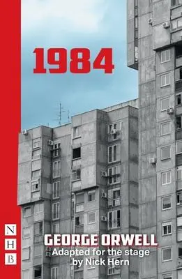 Cover: 9781839040481 | 1984 | (Stage Version) | George Orwell | Taschenbuch | Englisch | 2022