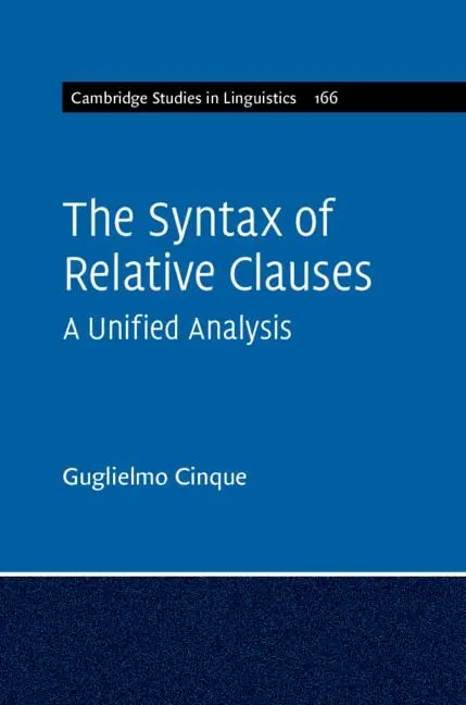 Cover: 9781108790581 | The Syntax of Relative Clauses | Guglielmo Cinque | Taschenbuch | 2020