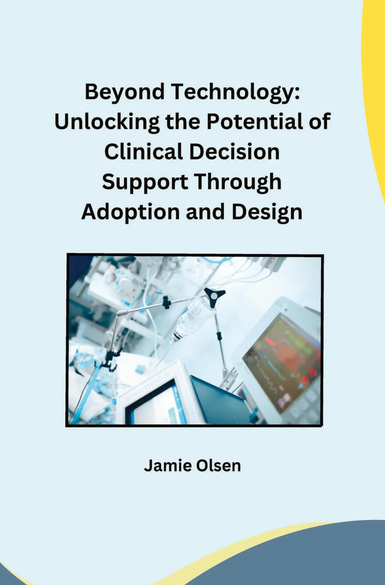 Beyond Technology Unlocking the Potential of Clinical Decision Support Through Adoption and Design - Owen Miller Kartoniert (TB)