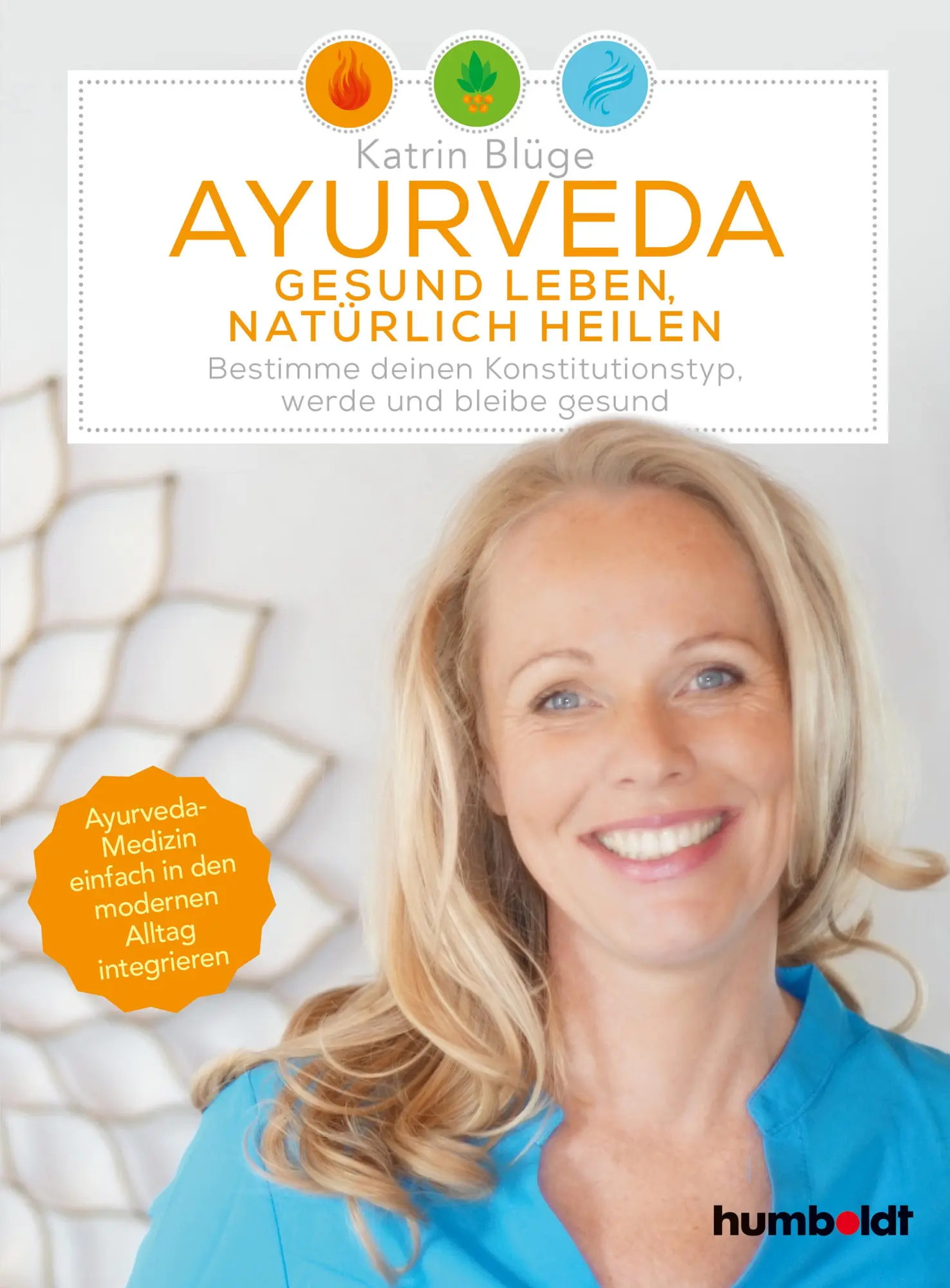 Cover: 9783842630581 | Ayurveda - gesund leben, natürlich heilen | Katrin Blüge | Taschenbuch
