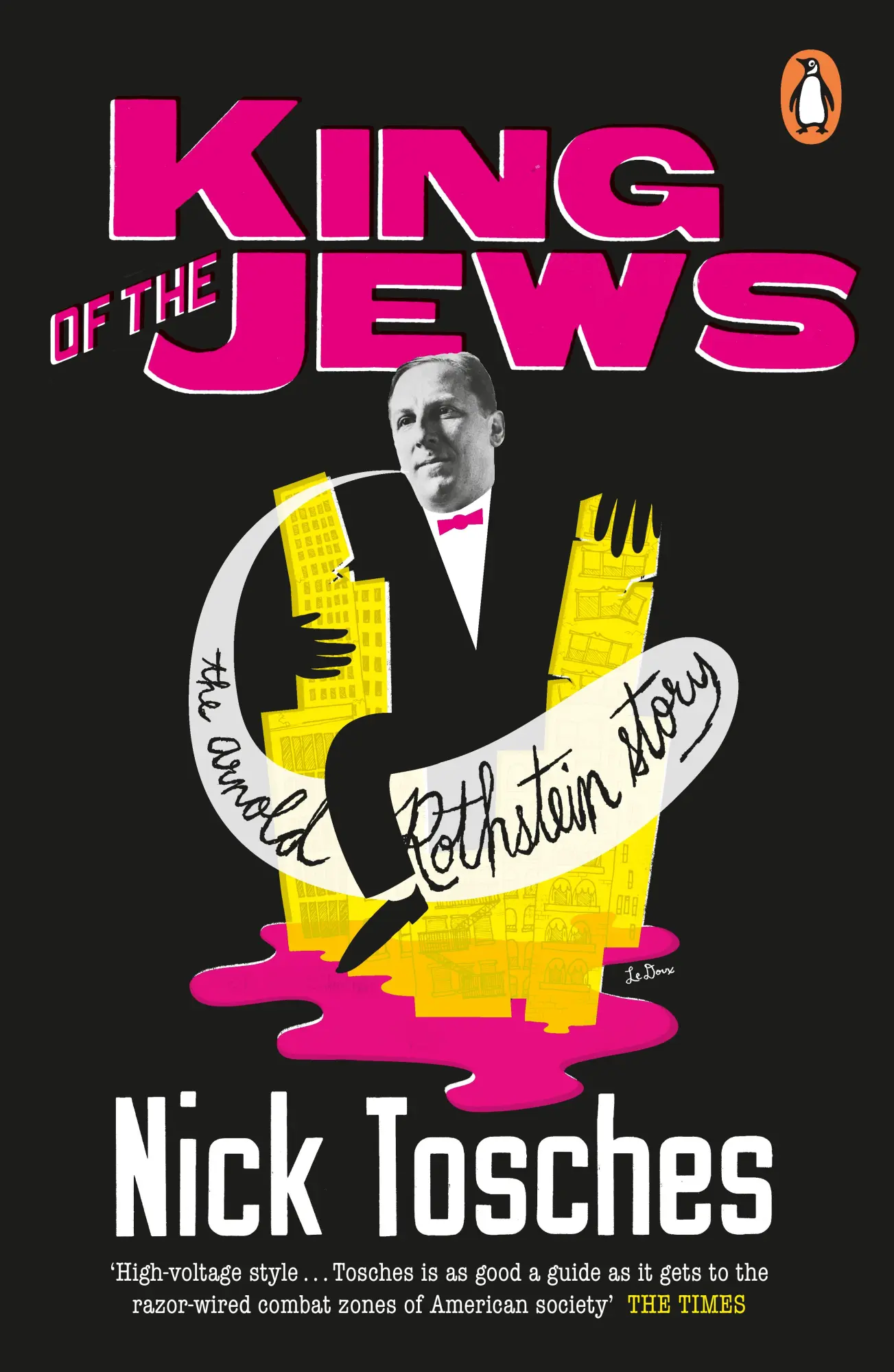 Cover: 9780241990681 | King of the Jews | The Arnold Rothstein Story | Nick Tosches | Buch