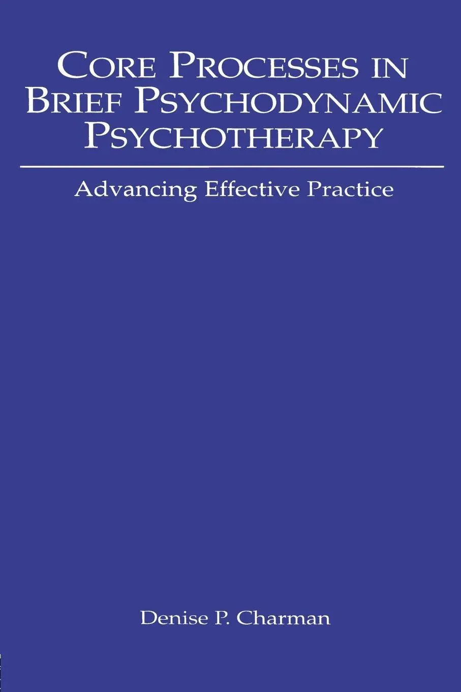 Cover: 9780805840681 | Core Processes in Brief Psychodynamic Psychotherapy | Charman | Buch