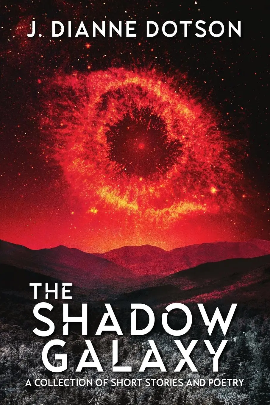 Cover: 9781685100681 | The Shadow Galaxy | J Dianne Dotson (u. a.) | Taschenbuch | Englisch