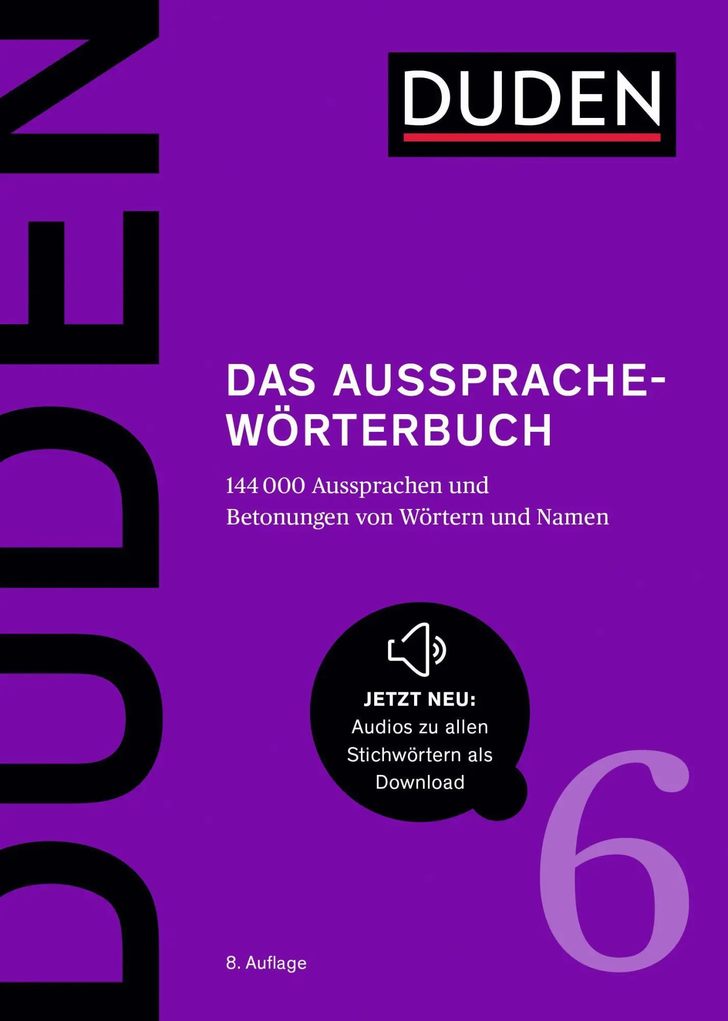 Cover: 9783411040681 | Duden - Das Aussprachewörterbuch | Stefan Kleiner (u. a.) | Buch