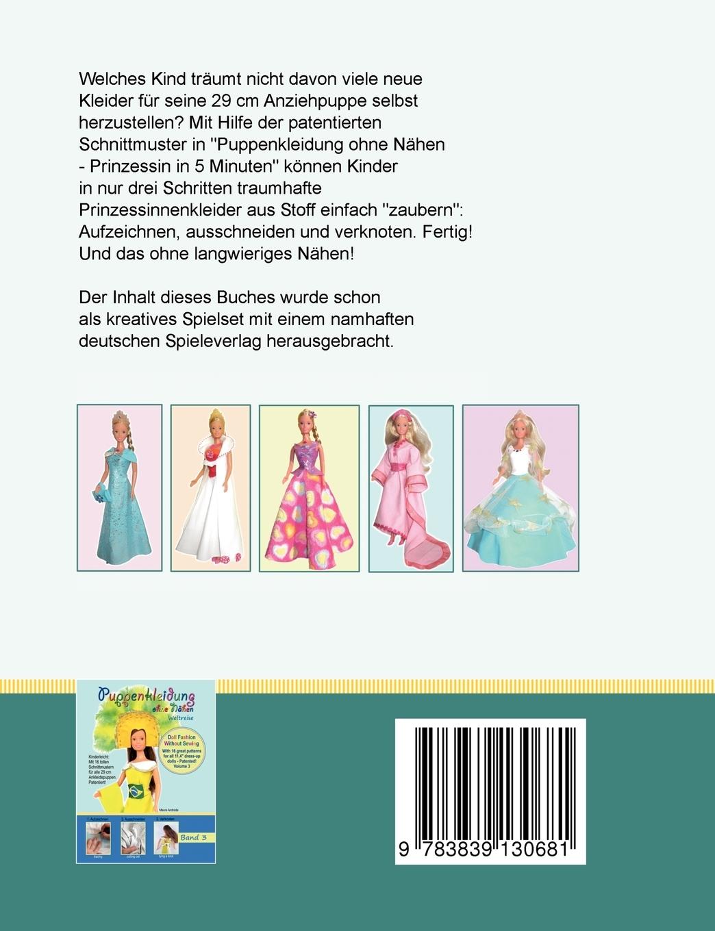 Rückseite: 9783839130681 | Puppenkleidung ohne Nähen | - Prinzessin in 5 Minuten, Band 2 | Buch