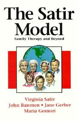 Cover: 9780831400781 | The Satir Model: Family Therapy and Beyond | Virginia Satir | Buch