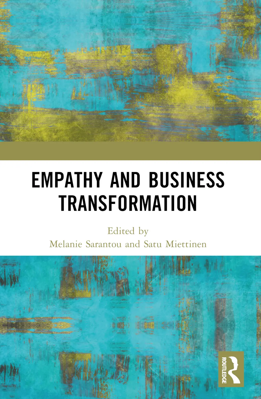 Cover: 9781032130781 | Empathy and Business Transformation | Melanie Sarantou (u. a.) | Buch