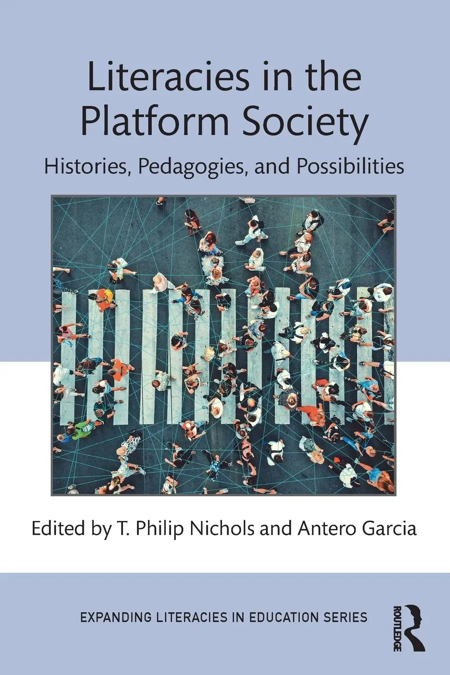 Cover: 9781032510781 | Literacies in the Platform Society | Antero Garcia (u. a.) | Buch