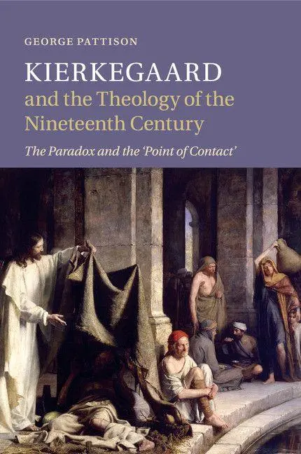 Cover: 9781107540781 | Kierkegaard and the Theology of the Nineteenth Century | Pattison