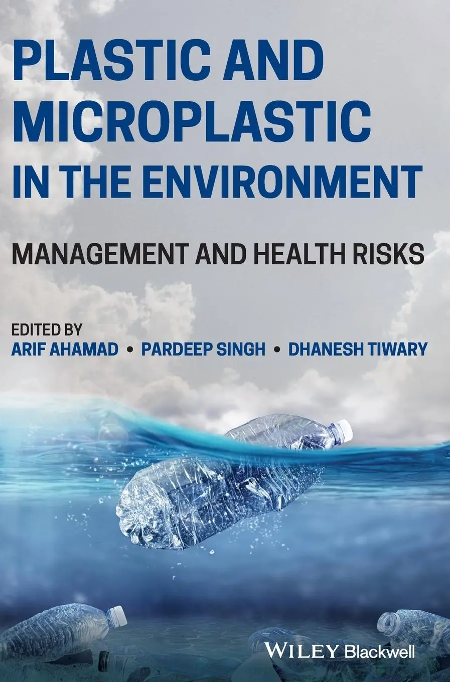 Cover: 9781119800781 | Plastic and Microplastic in the Environment | Arif Ahamad (u. a.)