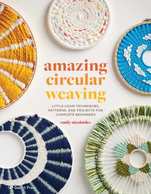 Cover: 9781800920781 | Amazing Circular Weaving | Emily Nicolaides | Taschenbuch | Englisch