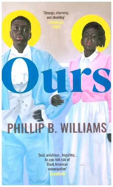 Cover: 9781803510781 | Ours | Phillip B. Williams | Taschenbuch | 592 S. | Englisch | 2025