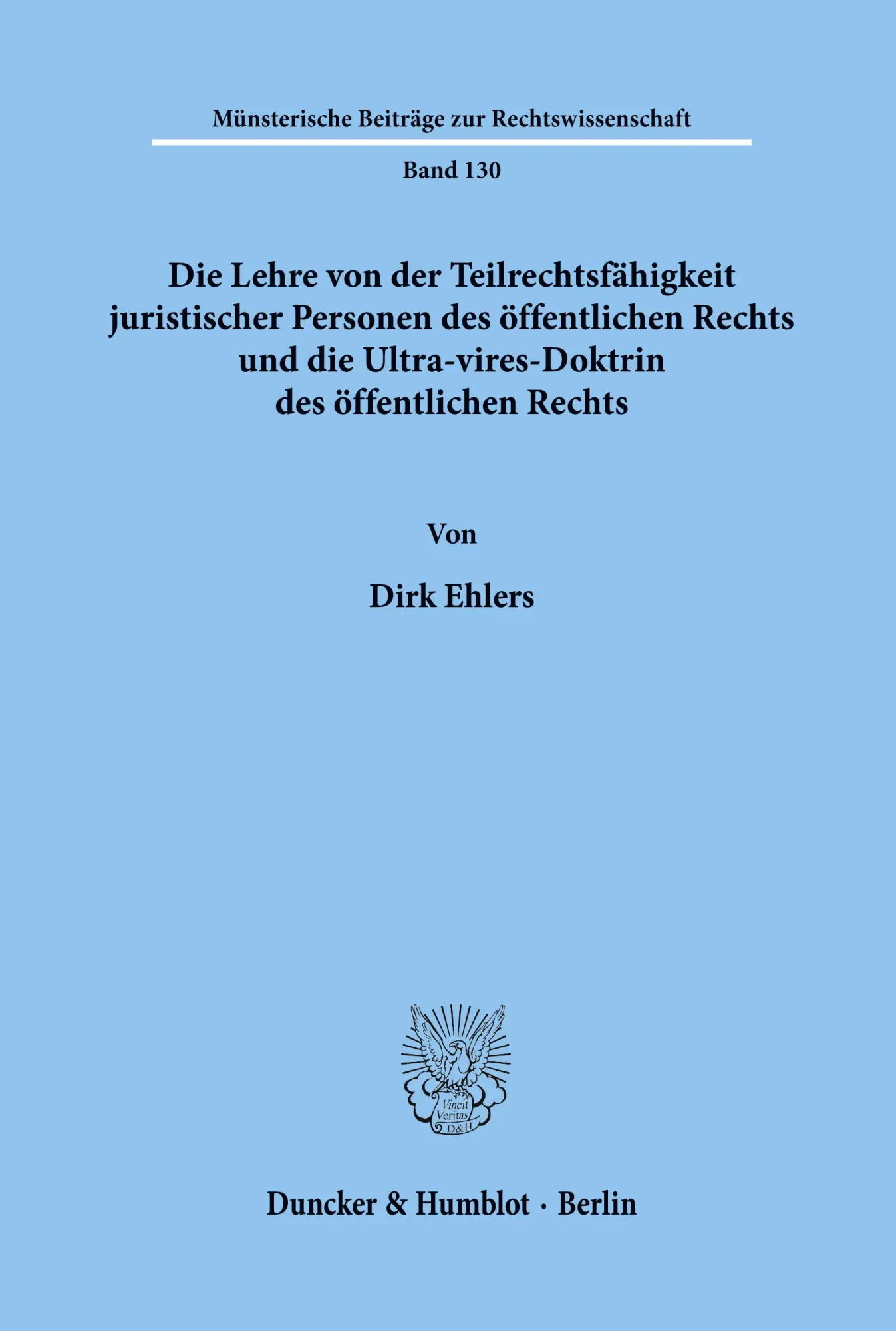 Cover: 9783428100781 | Die Lehre von der Teilrechtsfähigkeit juristischer Personen des...