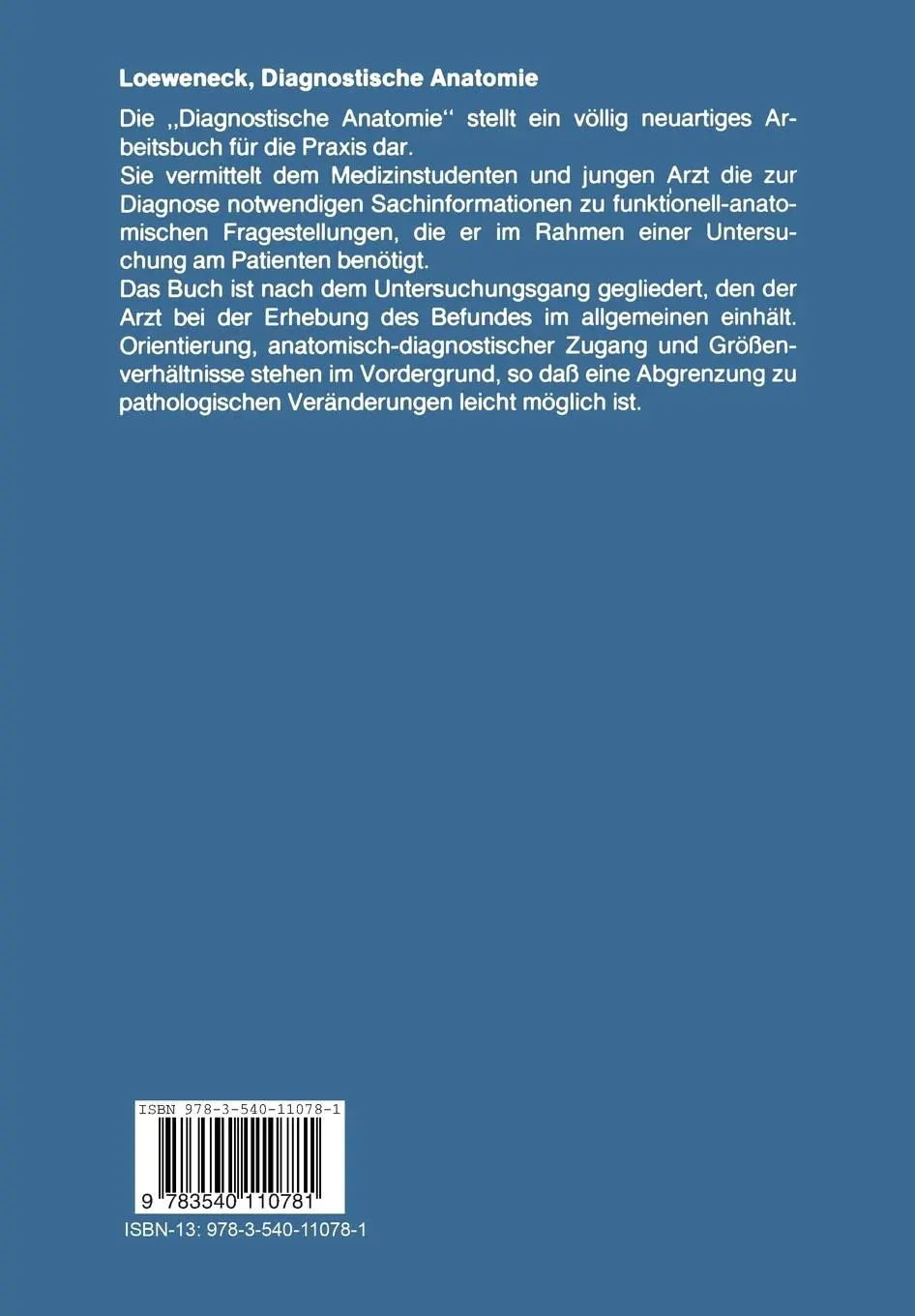 Rückseite: 9783540110781 | Diagnostische Anatomie | Eine Hilfe zum ärztlichen Handeln | Loeweneck
