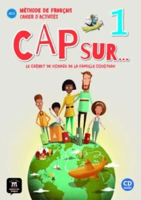 Cover: 9788417260781 | Cap sur... 1 - Cahier d'activites + audio download. A1.1 | Ray (u. a.)