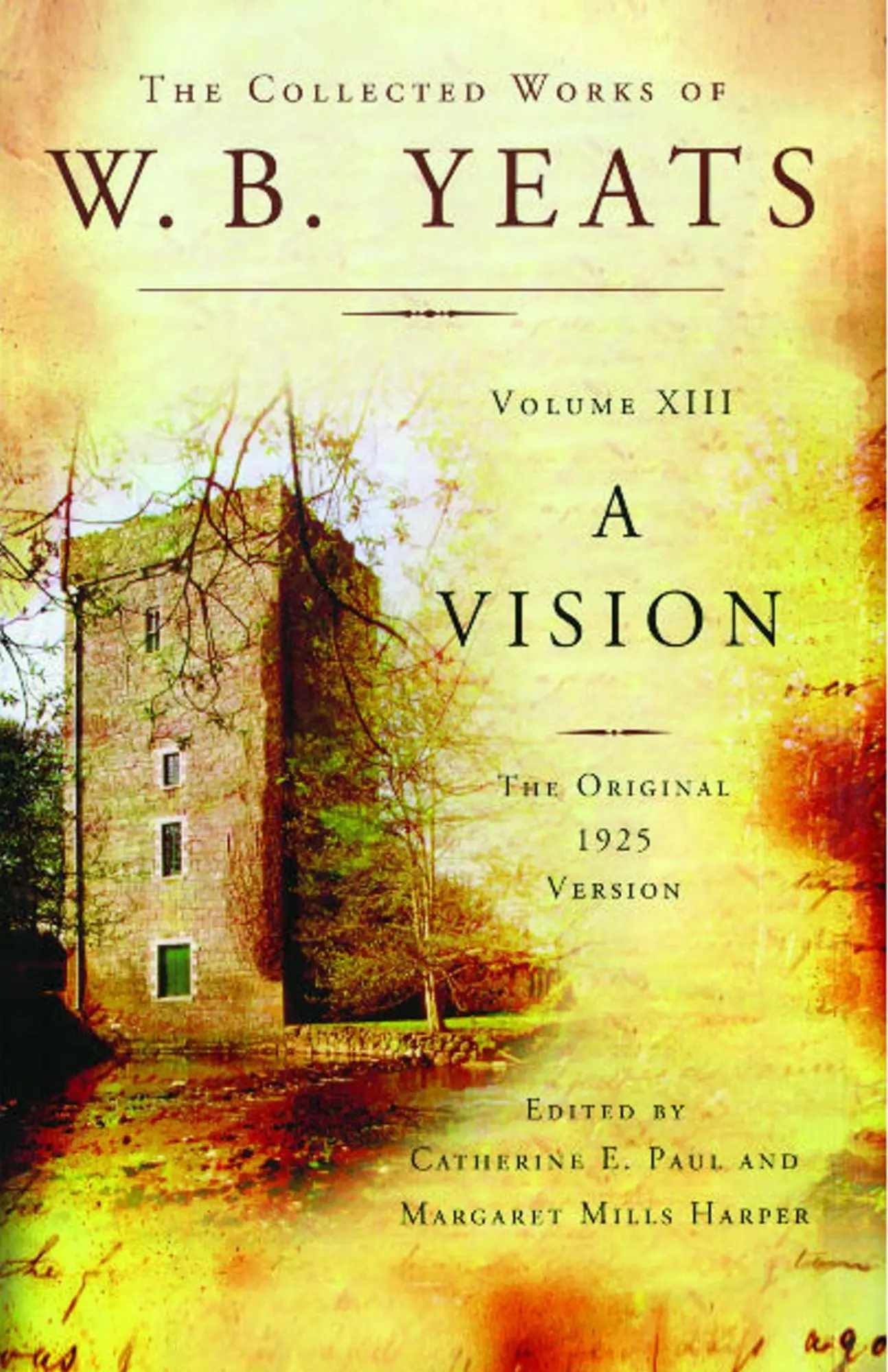 Cover: 9781476740881 | The Collected Works of W.B. Yeats Volume XIII: A Vision | Yeats | Buch
