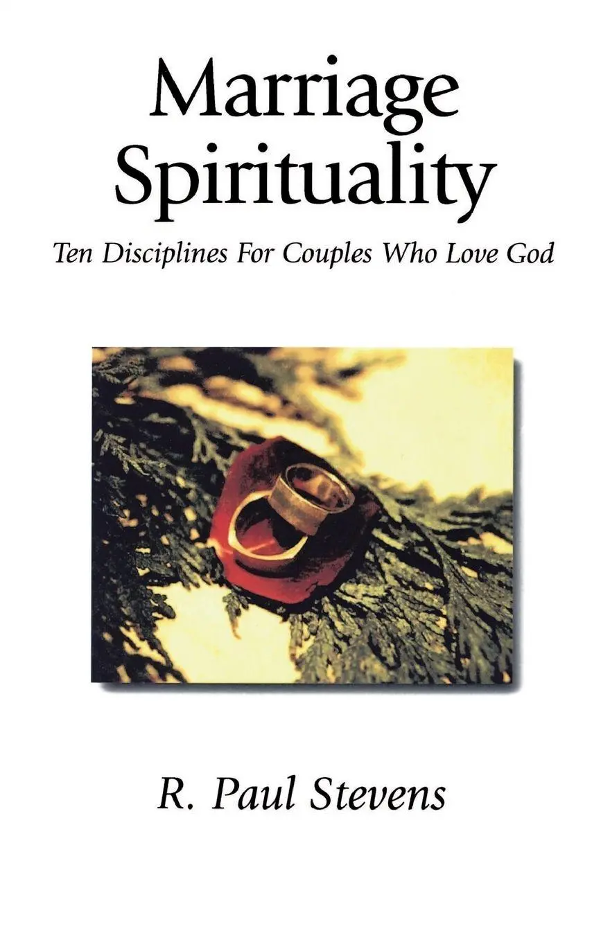 Cover: 9781573830881 | Marriage Spirituality | Ten Disciplines for Couples Who Love God