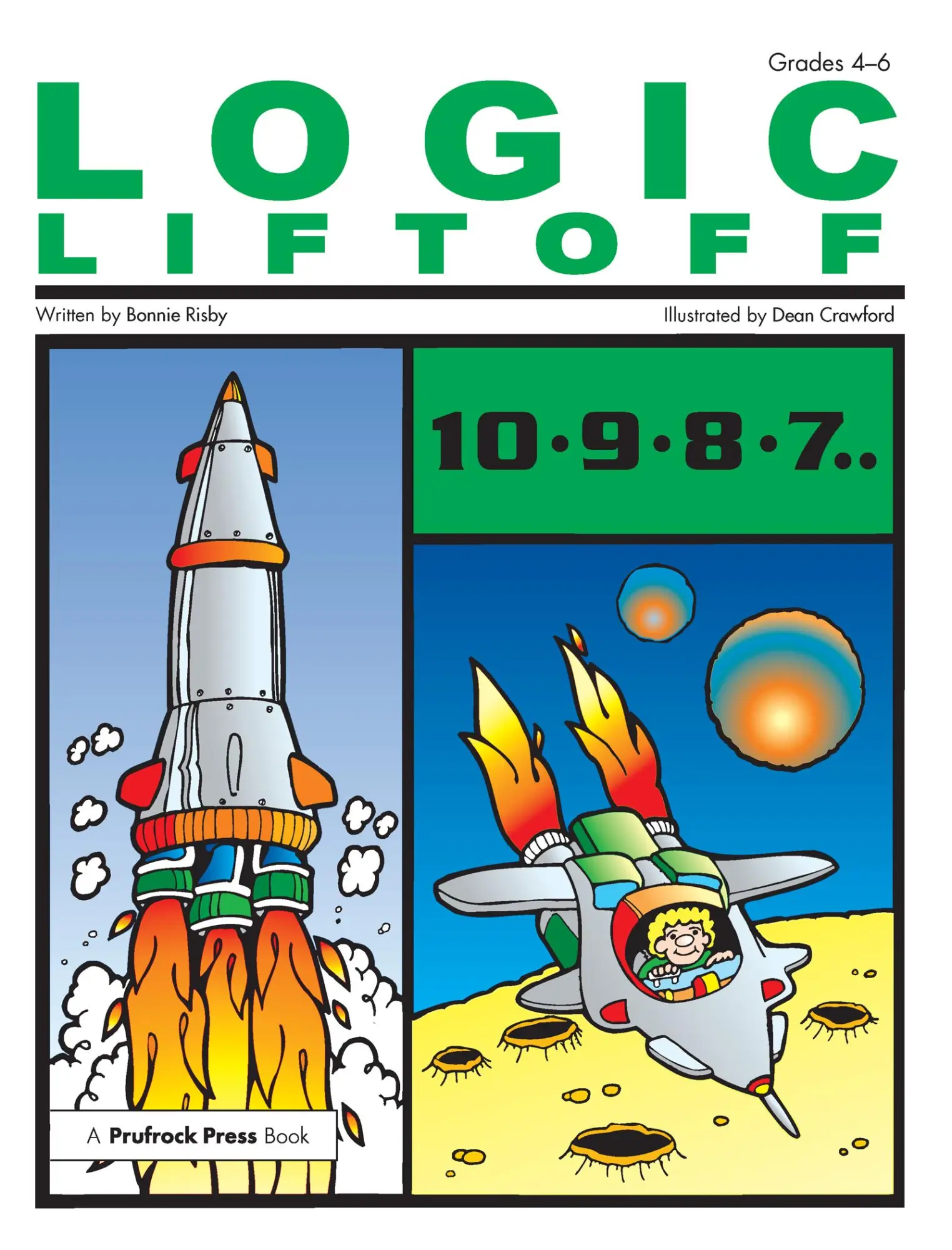 Cover: 9781593630881 | Logic Liftoff | Grades 4-6 | Bonnie L Risby | Taschenbuch | Englisch