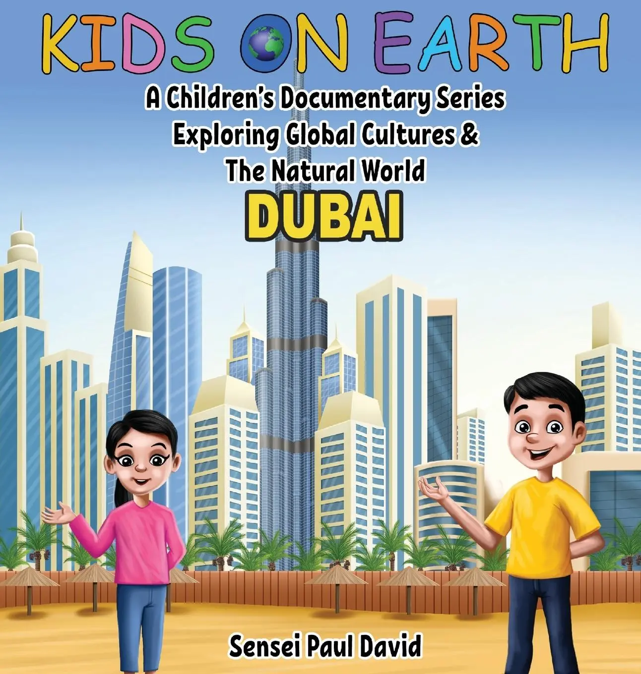 Cover: 9781778480881 | Kids On Earth | Sensei Paul David | Buch | Englisch | 2022