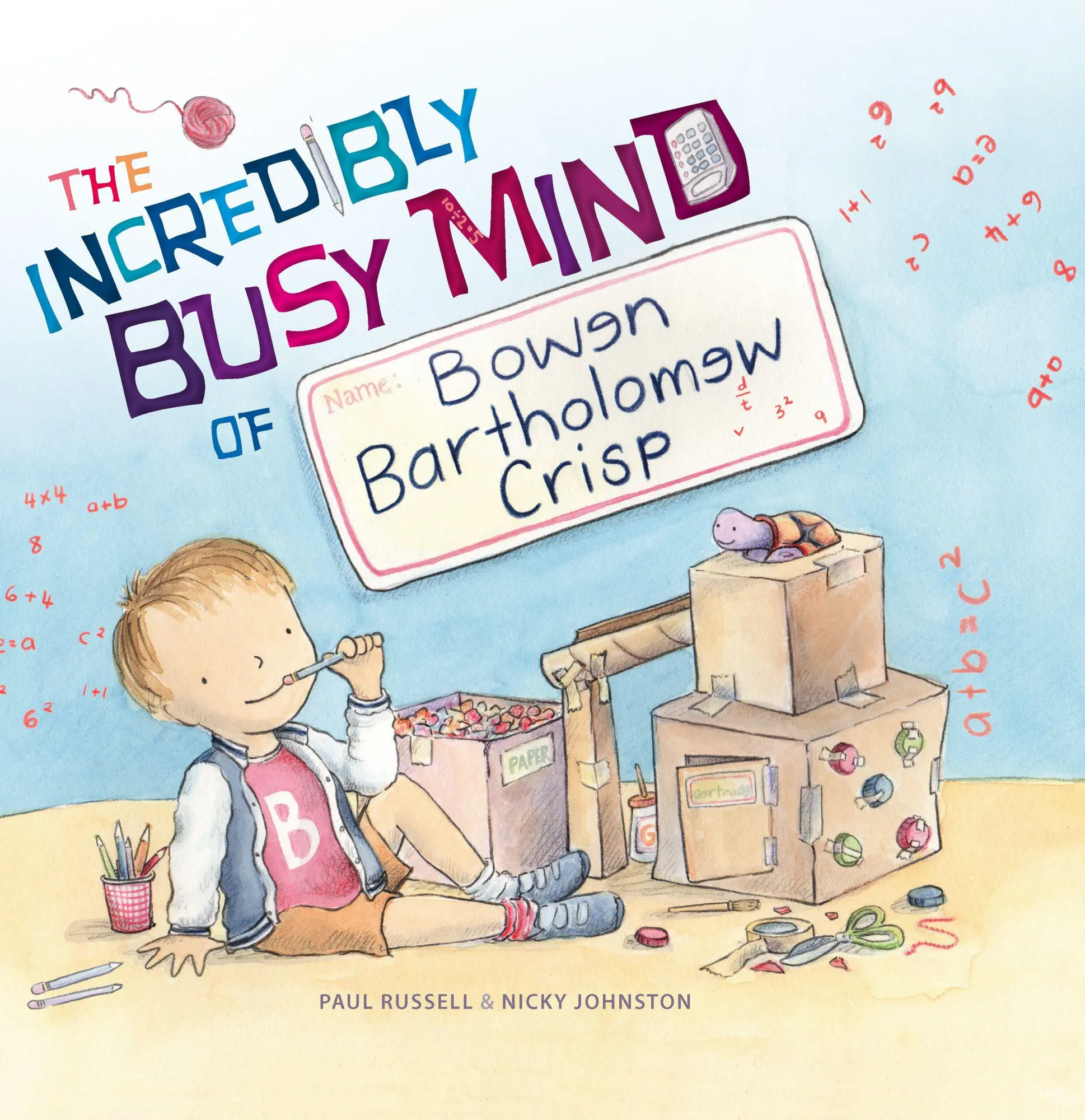 Cover: 9781925820881 | Incredibly Busy Mind of Bowen Bartholomew Crisp | Paul Russell | Buch