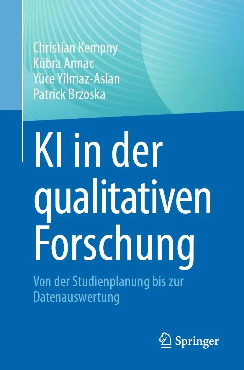 Cover: 9783662730881 | KI in der qualitativen Forschung | Christian Kempny (u. a.) | Buch