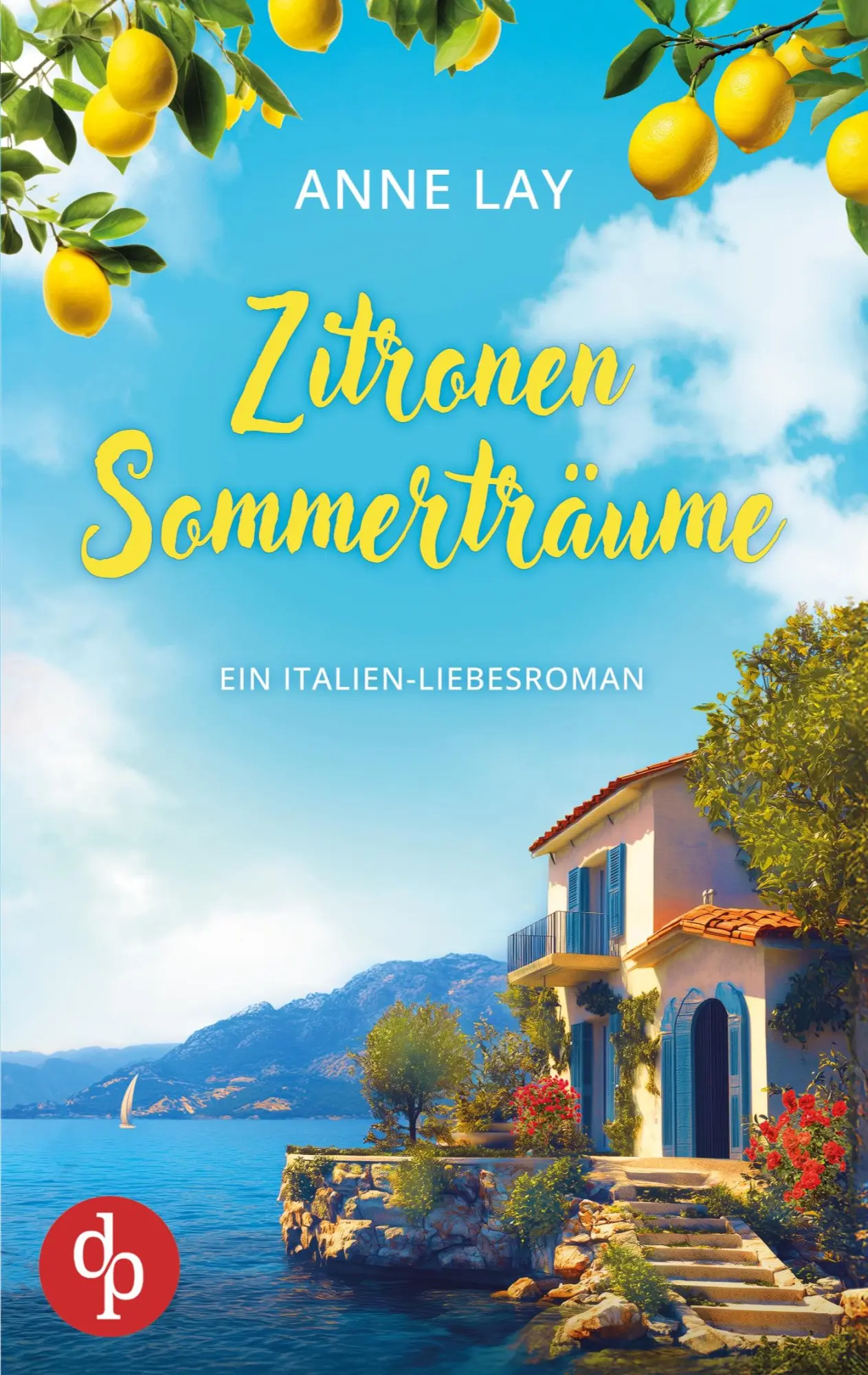 Cover: 9783690900881 | Zitronensommerträume Ein Italien-Liebesroman | Anne Lay | Taschenbuch