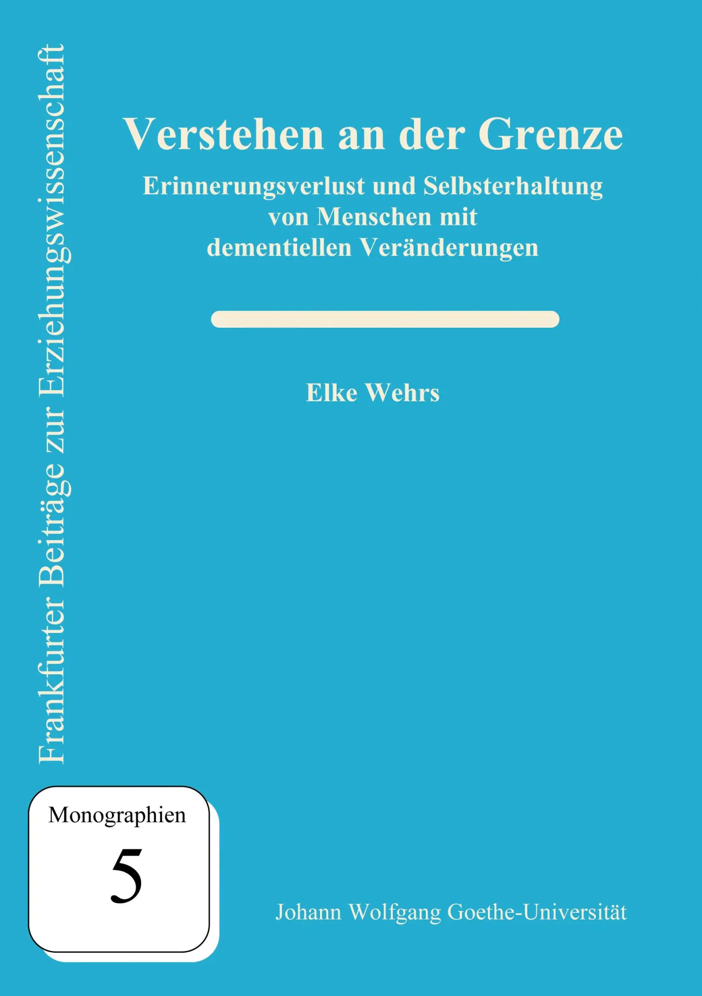 Cover: 9783980900881 | Verstehen an der Grenze | Elke Wehrs | Taschenbuch | 428 S. | Deutsch