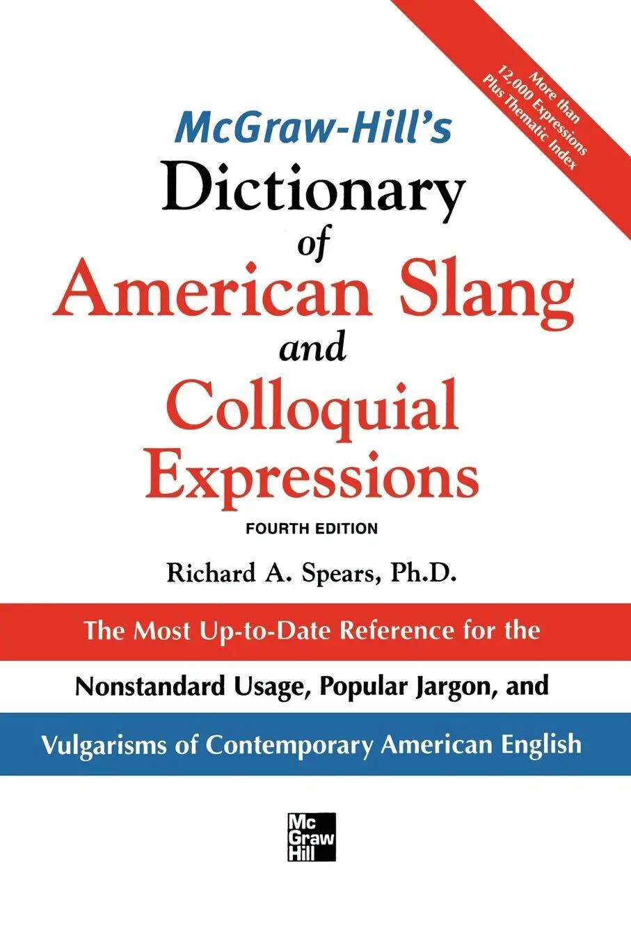Cover: 9781265790981 | MH DICT AMERICAN SLANG 4E | Spears | Taschenbuch | Englisch | 2005