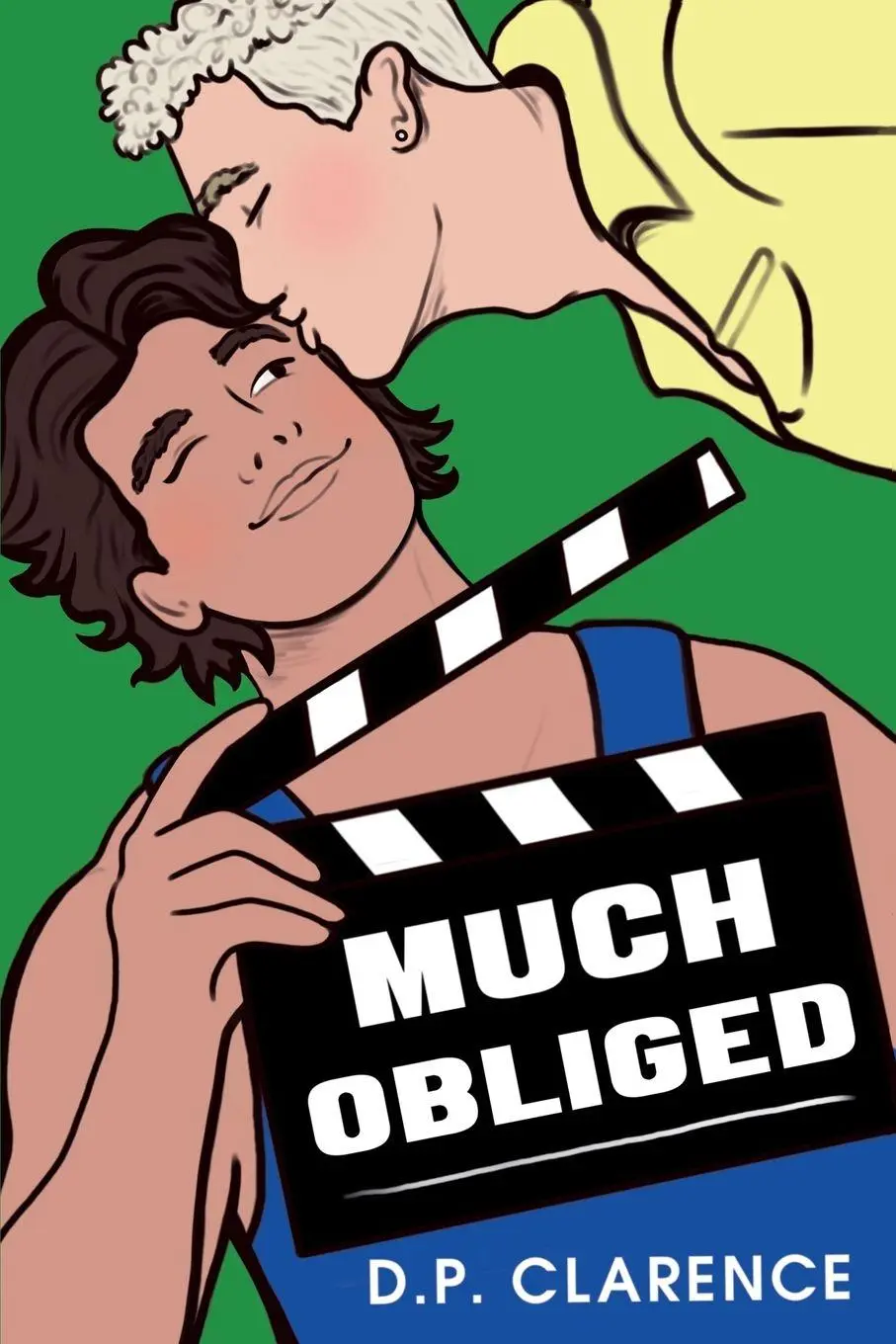 Cover: 9781739550981 | Much Obliged | A charmingly British fake dating gay romantic comedy