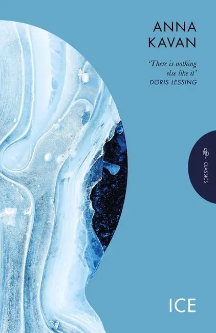 Cover: 9781805330981 | Ice | Anna Kavan | Taschenbuch | Pushkin Press Classics | 192 S.