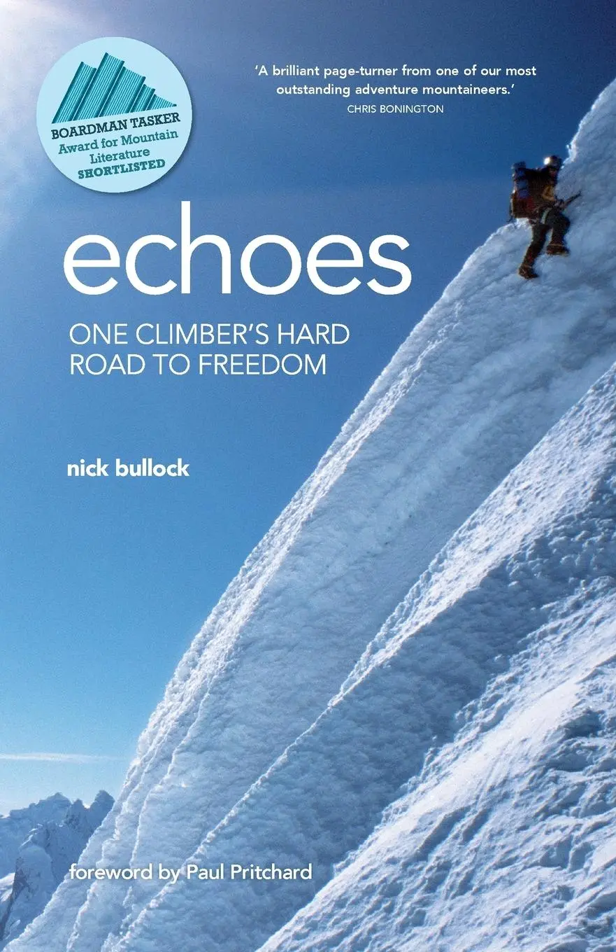 Cover: 9781912560981 | Echoes | One climber's hard road to freedom | Nick Bullock | Buch