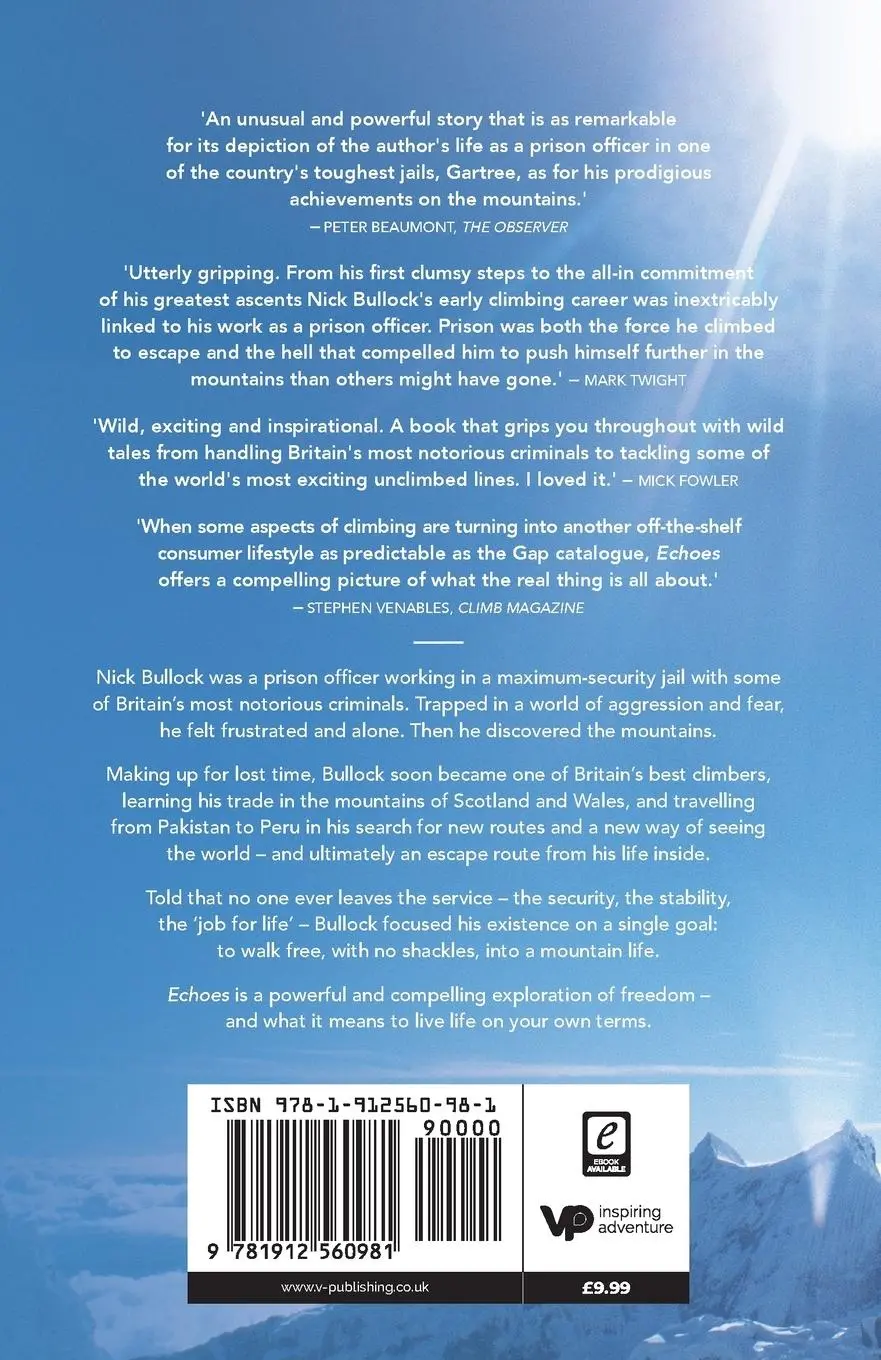 Rückseite: 9781912560981 | Echoes | One climber's hard road to freedom | Nick Bullock | Buch