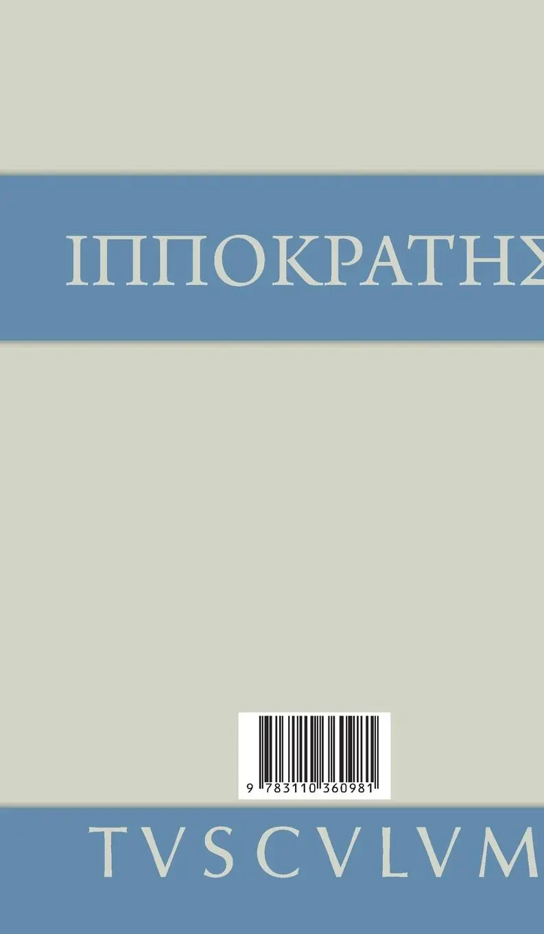 Rückseite: 9783110360981 | Ausgewählte Schriften | Griechisch - deutsch | Hippokrates | Buch
