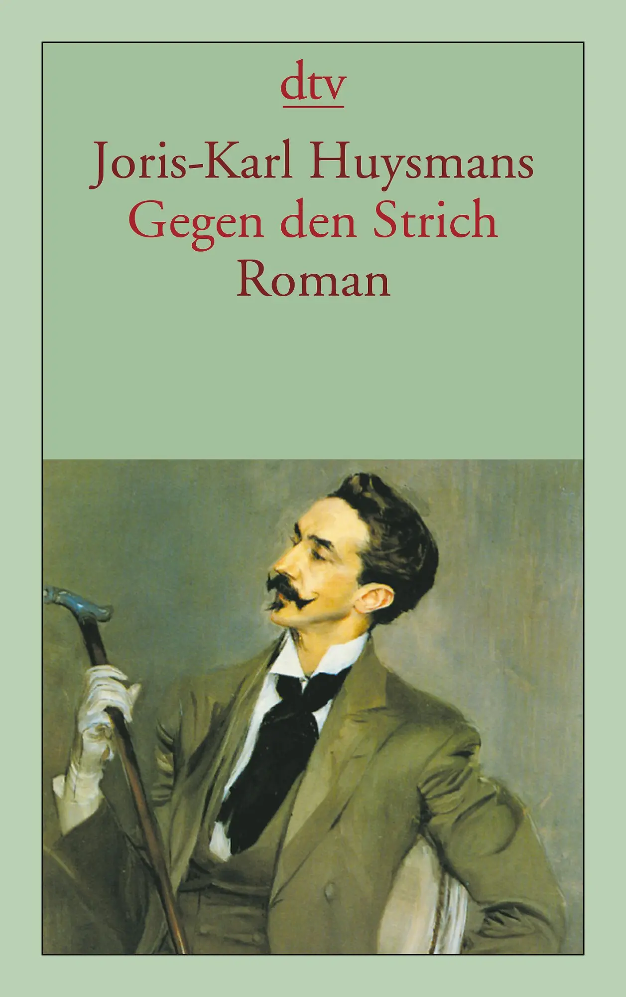 Cover: 9783423130981 | Gegen den Strich | Joris-Karl Huysmans | Taschenbuch | 272 S. | 2003