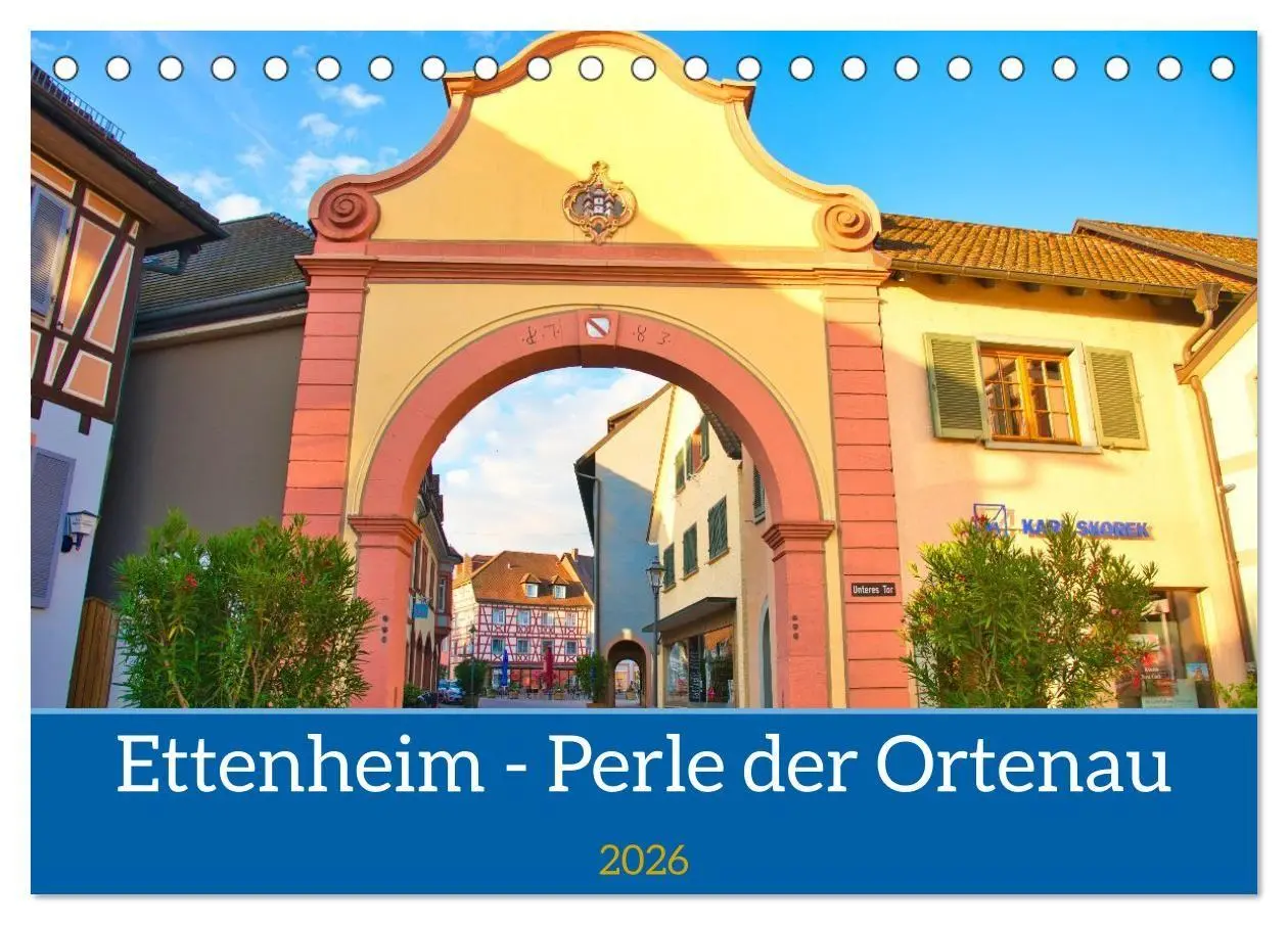 Cover: 9783457410981 | Ettenheim - Perle der Ortenau (Tischkalender 2026 DIN A5 quer),...