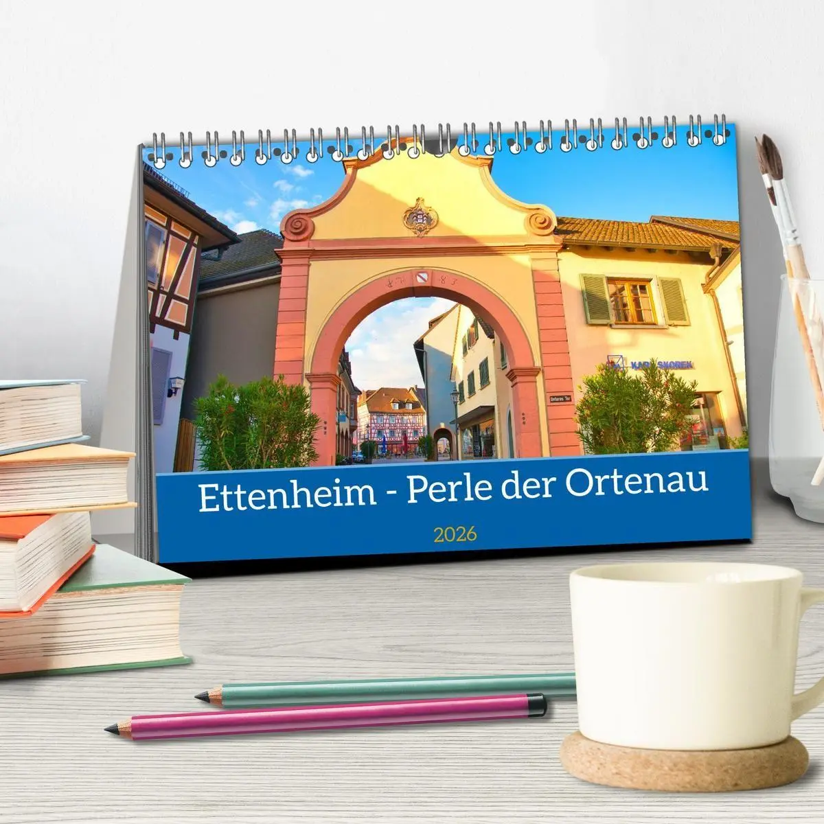 Bild: 9783457410981 | Ettenheim - Perle der Ortenau (Tischkalender 2026 DIN A5 quer),...
