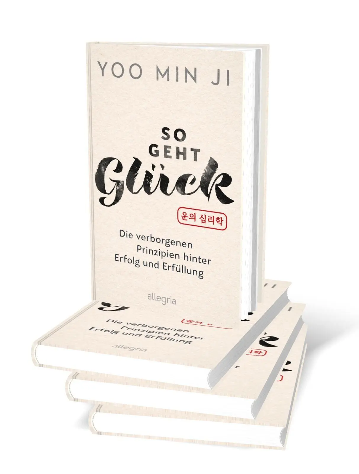 Bild: 9783793400981 | So geht Glück | Yoo Min Ji | Taschenbuch | 288 S. | Deutsch | 2026