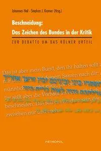 Cover: 9783863310981 | Beschneidung: Das Zeichen des Bundes in der Kritik | Johannes Heil