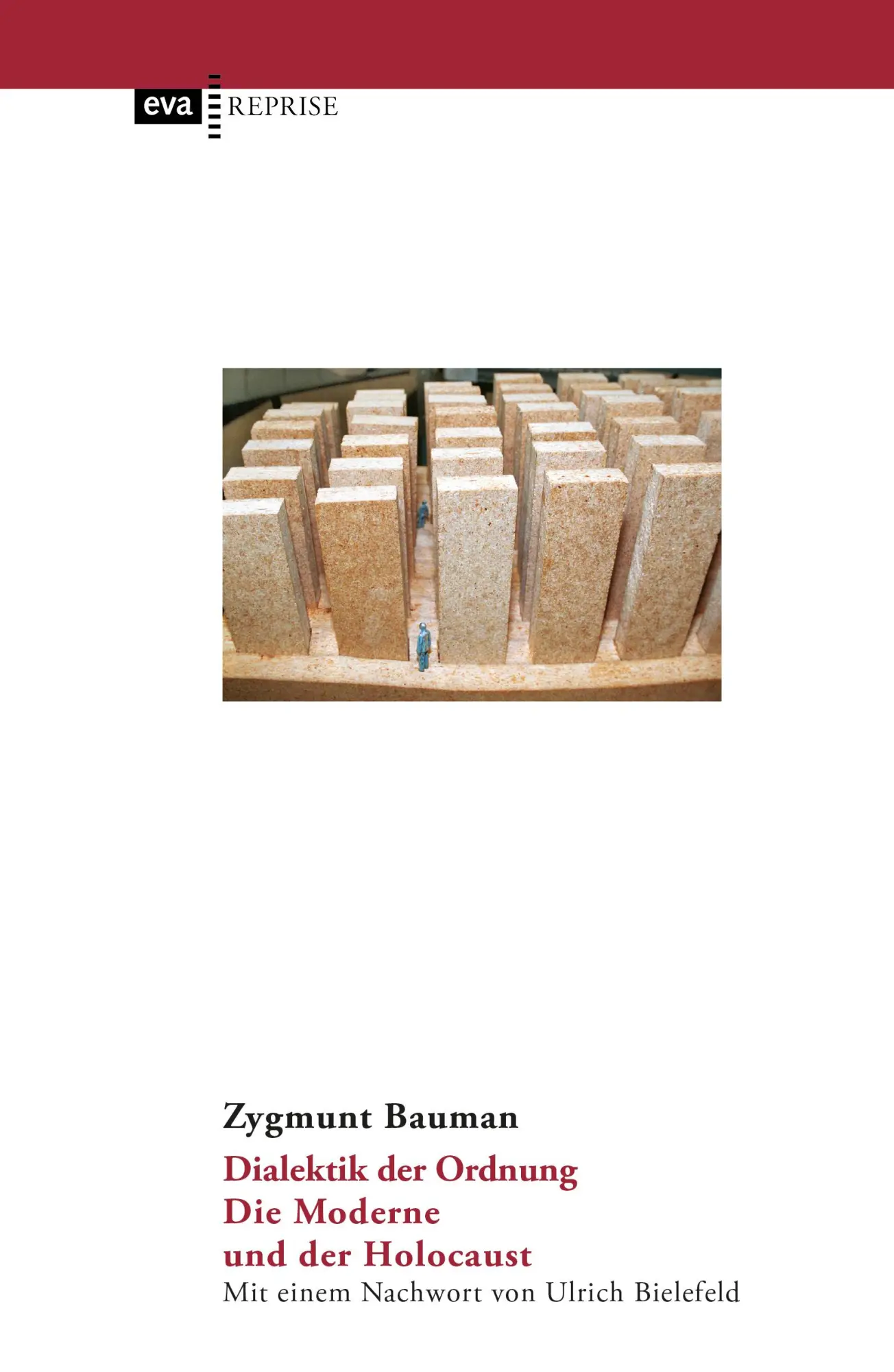 Cover: 9783863930981 | Dialektik der Ordnung | Zygmunt Bauman | Taschenbuch | EVA Taschenbuch