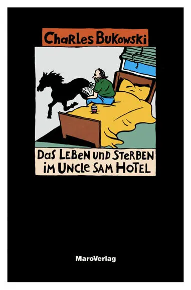 Cover: 9783875120981 | Das Leben und Sterben im Uncle Sam Hotel | Charles Bukowski | Buch